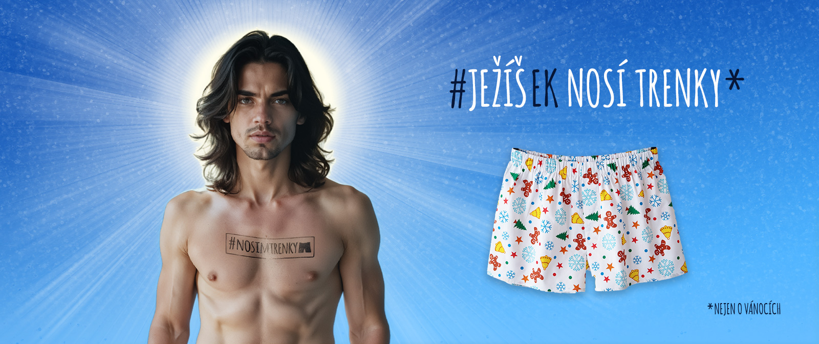 #jezisek nosi trenky